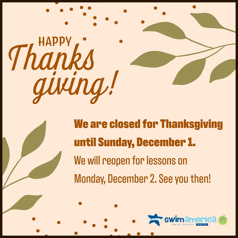 We are closed for Thanksgiving until Sunday, December 1. We will reopen for lessons on Monday, December 2. See you then!